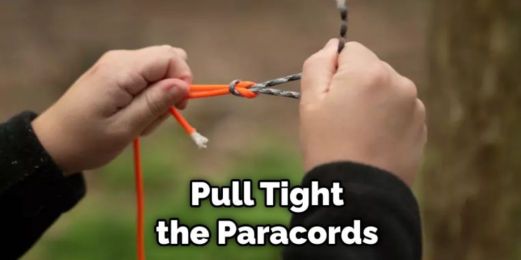 Pull Tight the Paracords