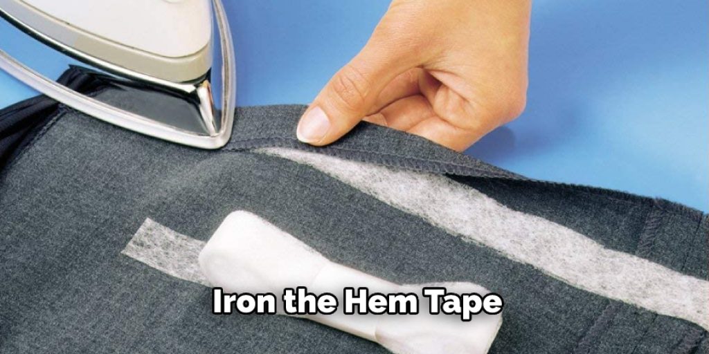  Iron the Hem Tape