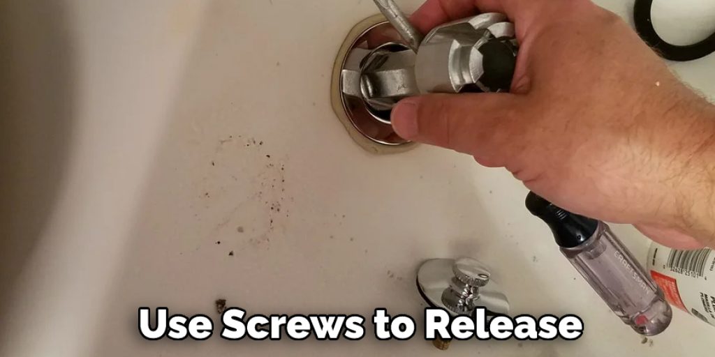 Use Screws to Release