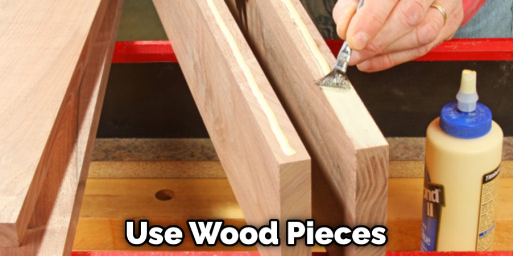 Use Wood Pieces