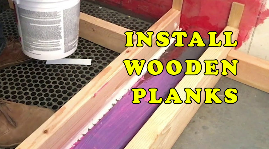 install wooden planks