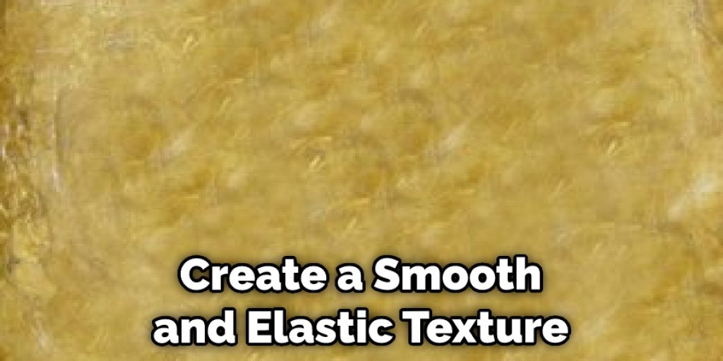  Create a Smooth and Elastic Texture