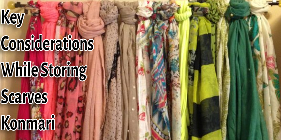 Key Considerations While Storing Scarves Konmari