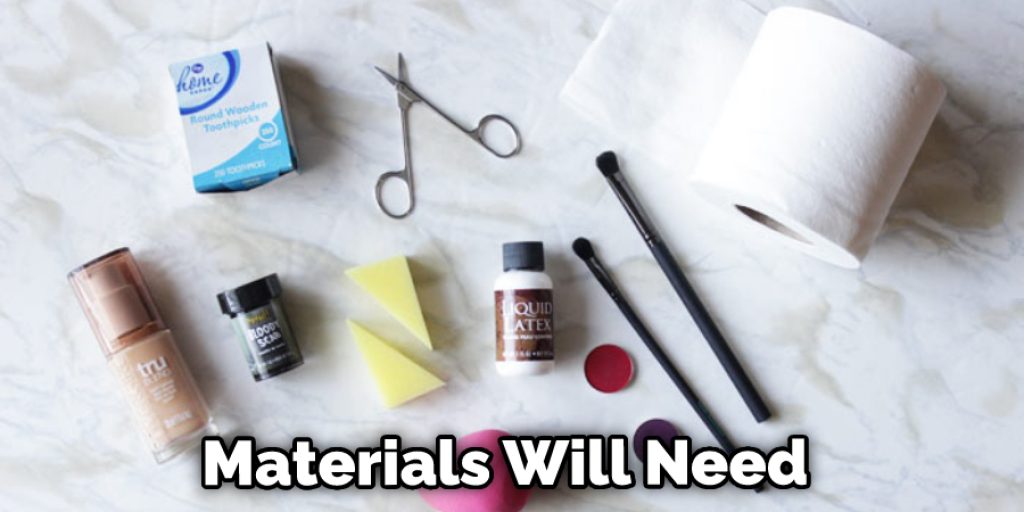 Materials Will Need 