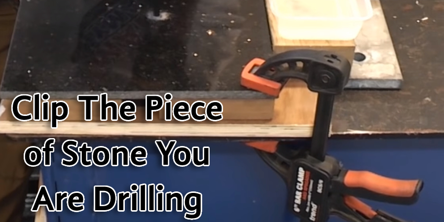 Clip The Piece of Stone You Are Drilling