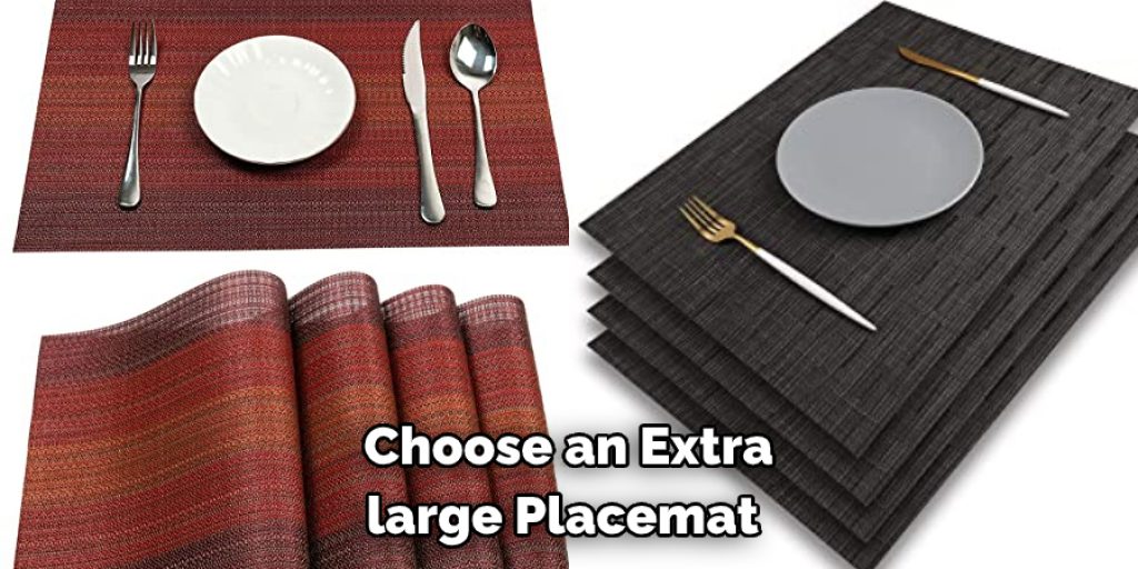  Choose an Extra large Placemat