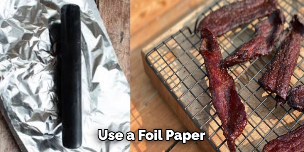 Use a Foil Paper