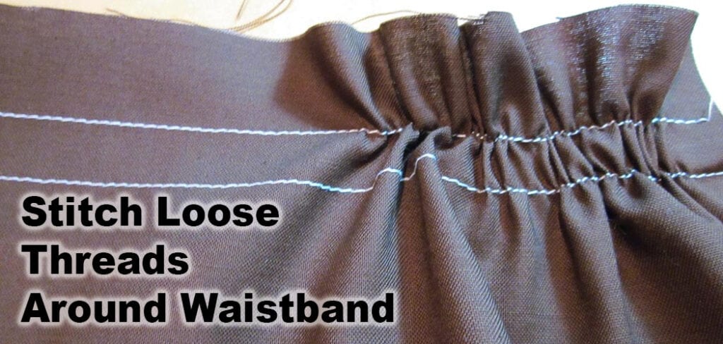 Stitch Loose Threads Around Waistband