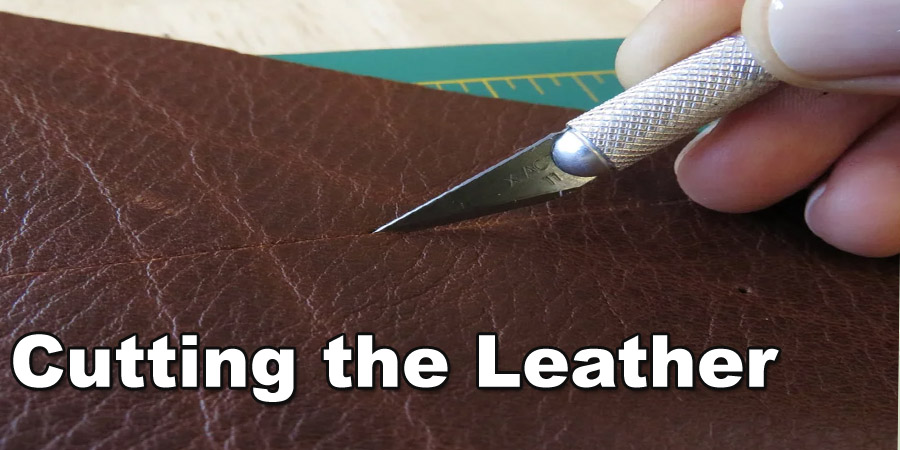cutting the leather