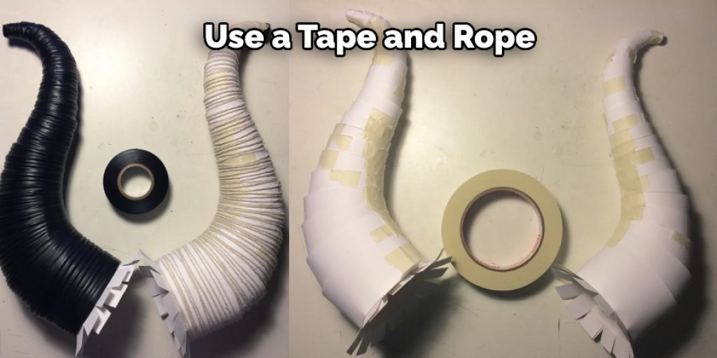 Use a Tape and Rope