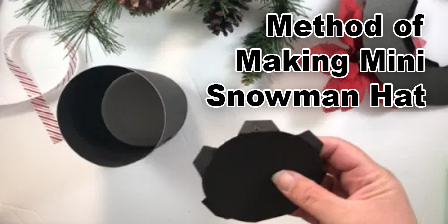 Method of Making Mini Snowman Hats