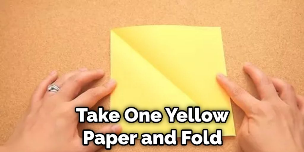  Take One Yellow Paper and Fold