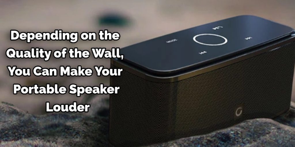 Placing Against a Wall to Make Portable Speakers Louder