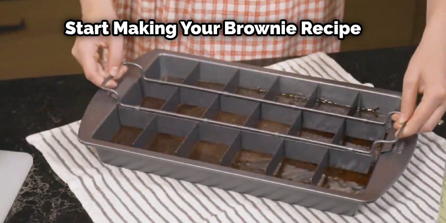 Start making your brownie recipe. You can follow the recipe book that comes with Perfect Brownie