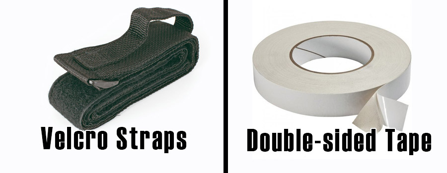Velcro straps and double-sided tapes