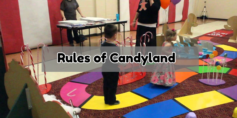 Rules of Candyland