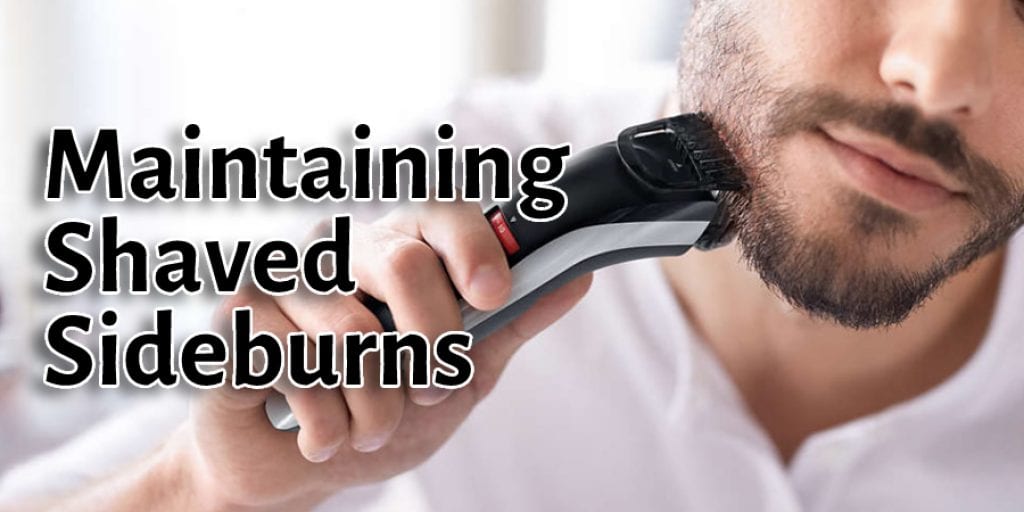 Maintaining Shaved Sideburns