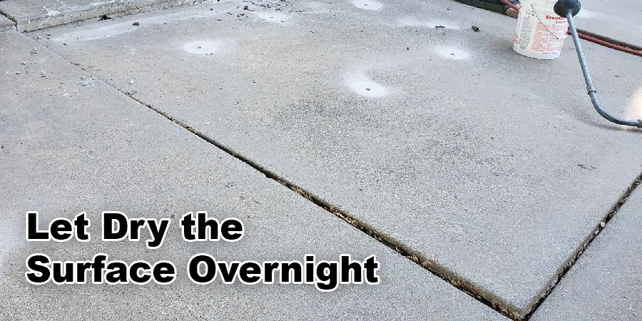 Let Dry Overnight