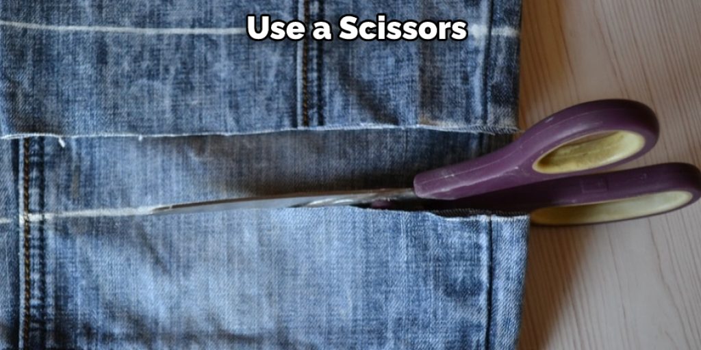 Use a Scissors