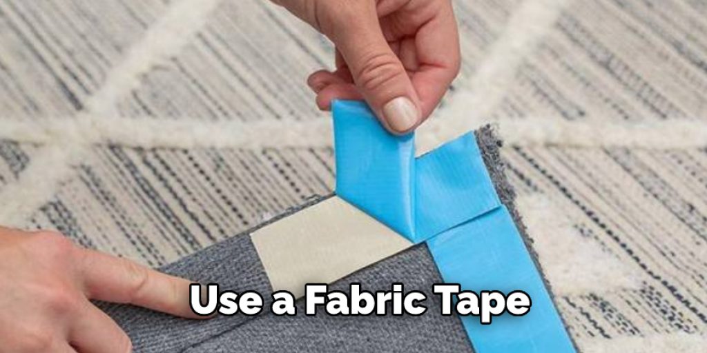Use a Fabric Tape