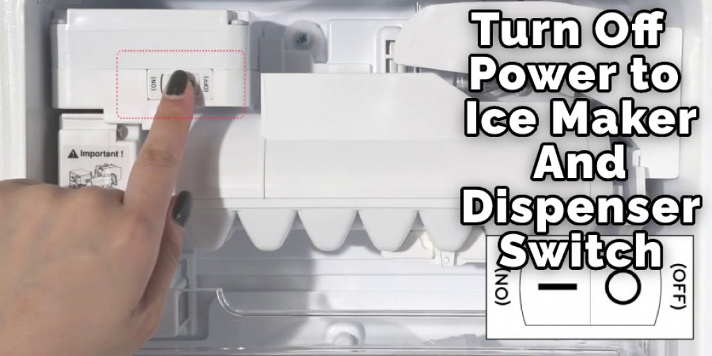 Turn Off Power to Your Ice Maker and Water Dispenser Switch