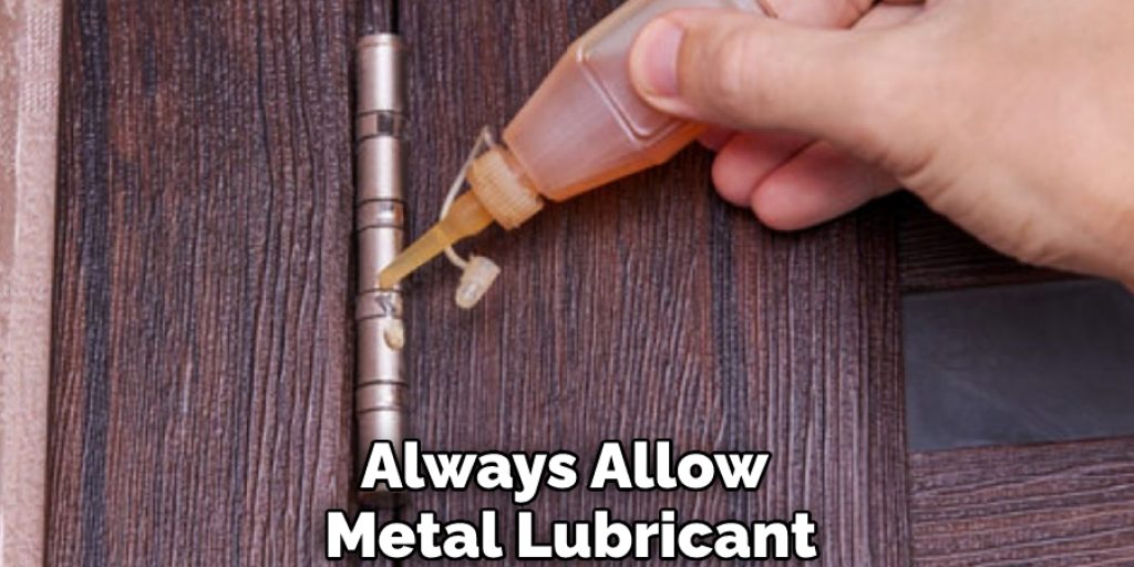 Always Allow Metal Lubricant