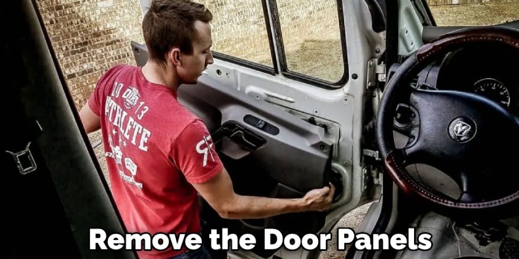 Remove the Door Panels