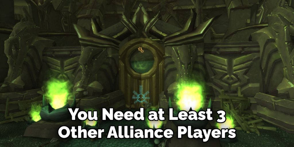 You Need at Least 3 Other Alliance Players