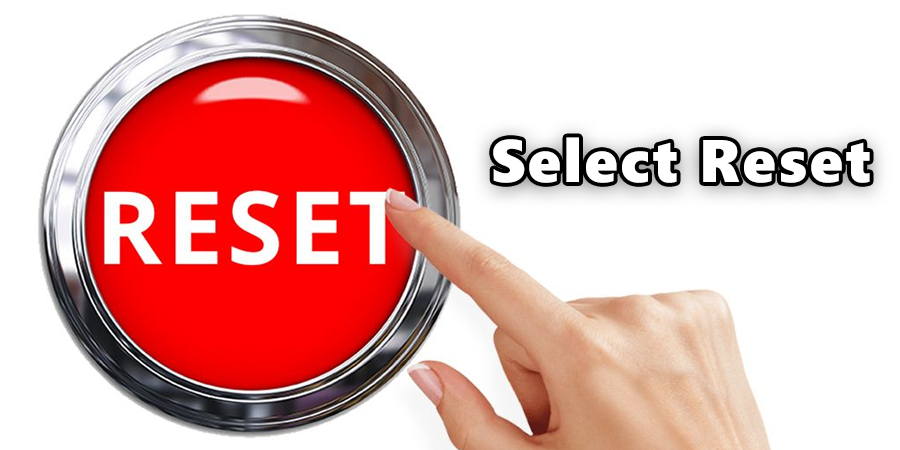 Select Reset