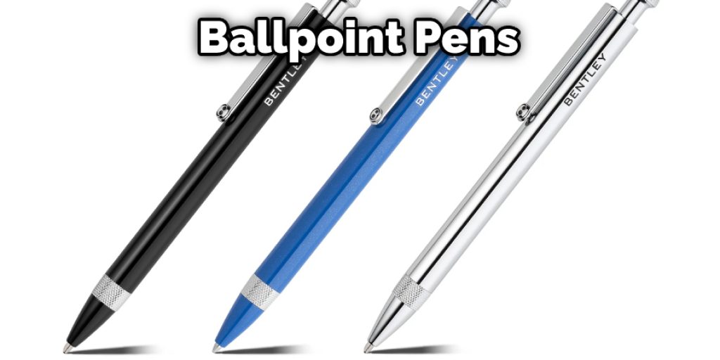 Ballpoint Pens