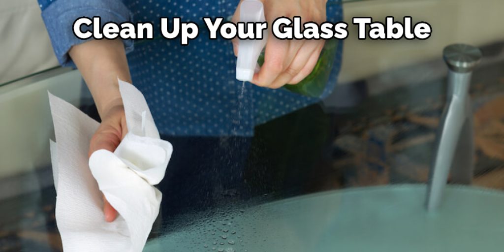 Clean Up Your Glass Table