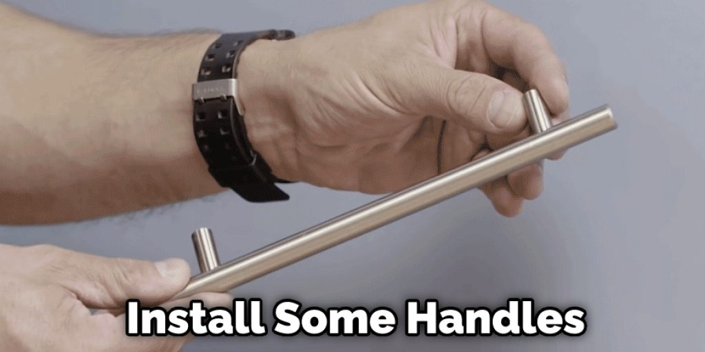 Install Some Handles