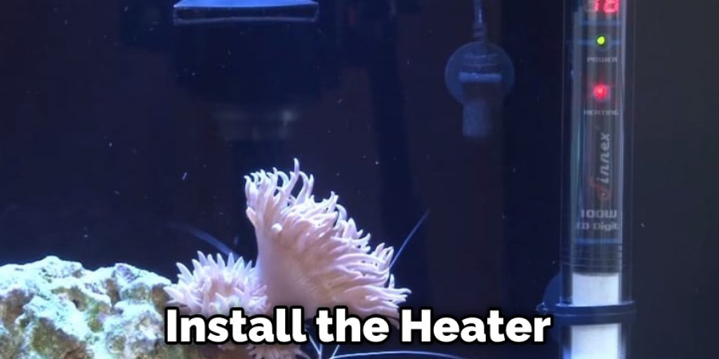 Install the Heater