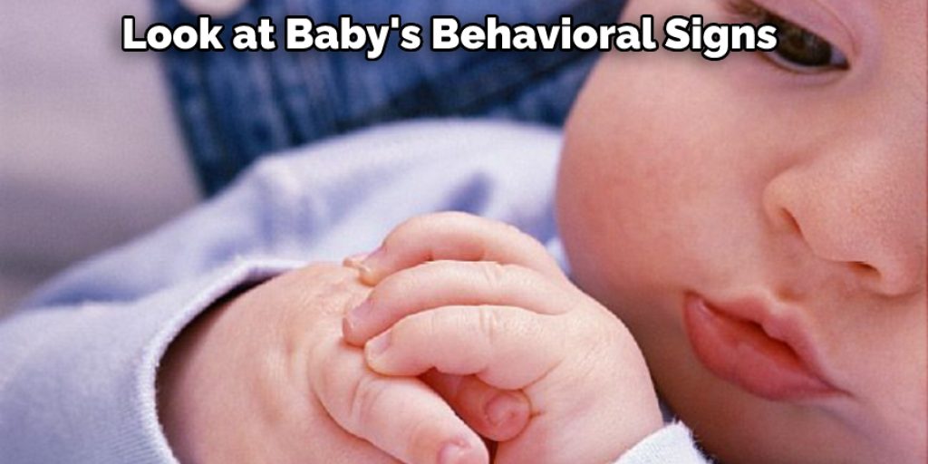 Look at Baby's Behavioral Signs