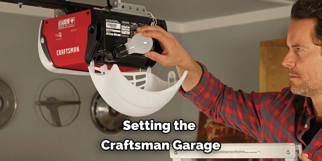 Setting the  Craftsman Garage