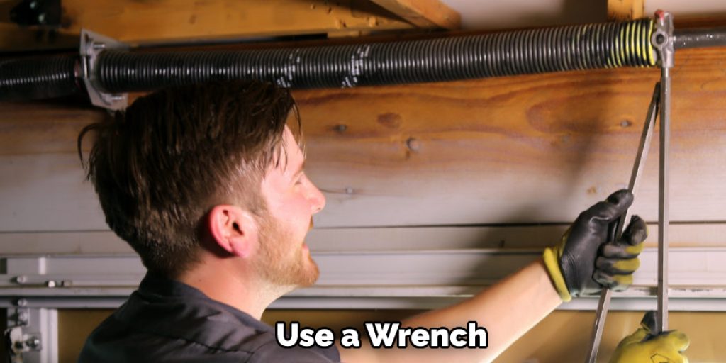 Use a Wrench