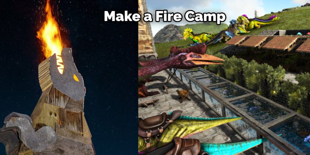 Make a Fire Camp