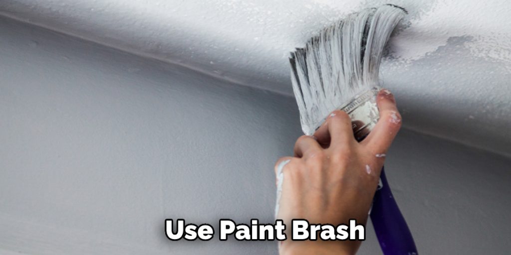 Use Paint Brash