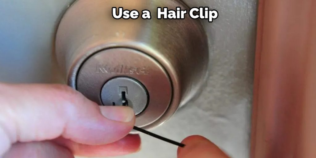 Use a  Hair Clip  