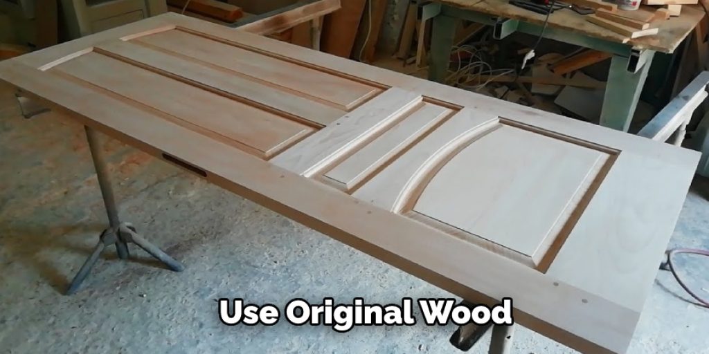 Use Original Wood 