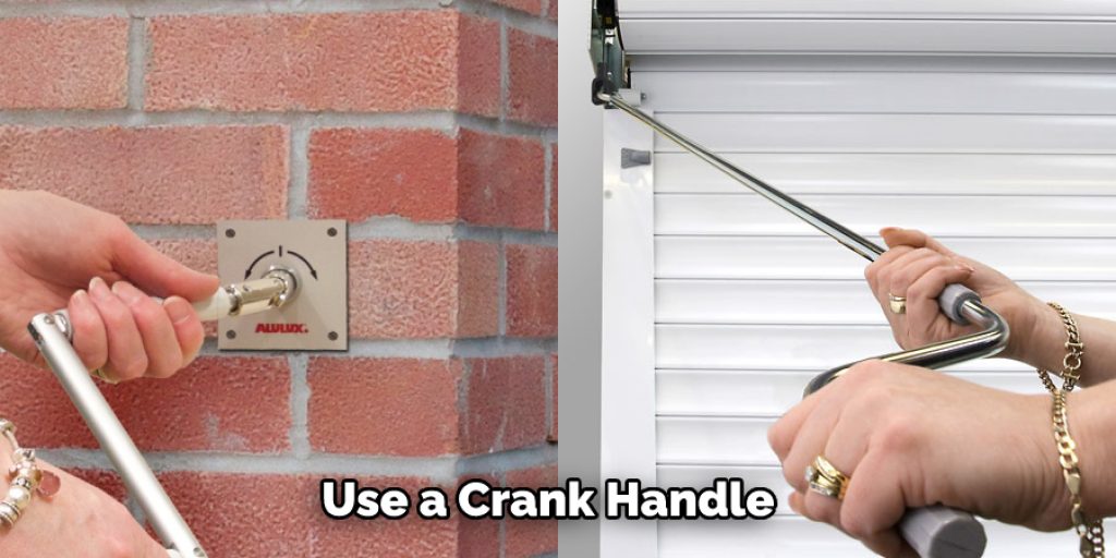 Use a Crank Handle