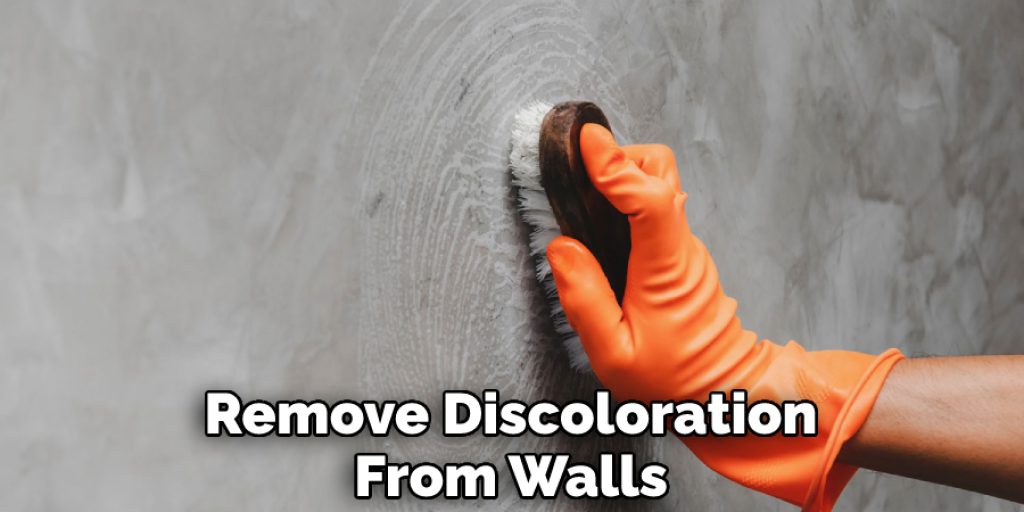 Remove Discoloration From Walls