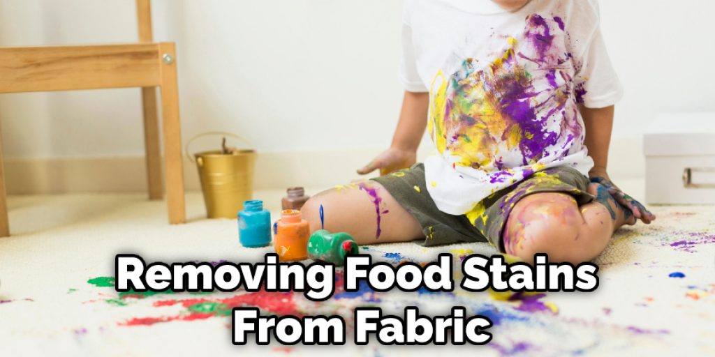 Removing Food Stains From Fabric
