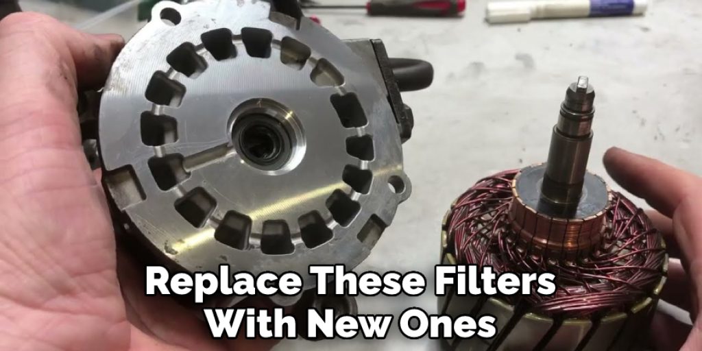 Replace These Filters With New Ones
