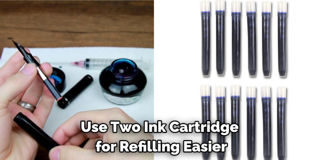 Use Two Ink Cartridge for Refilling Easier