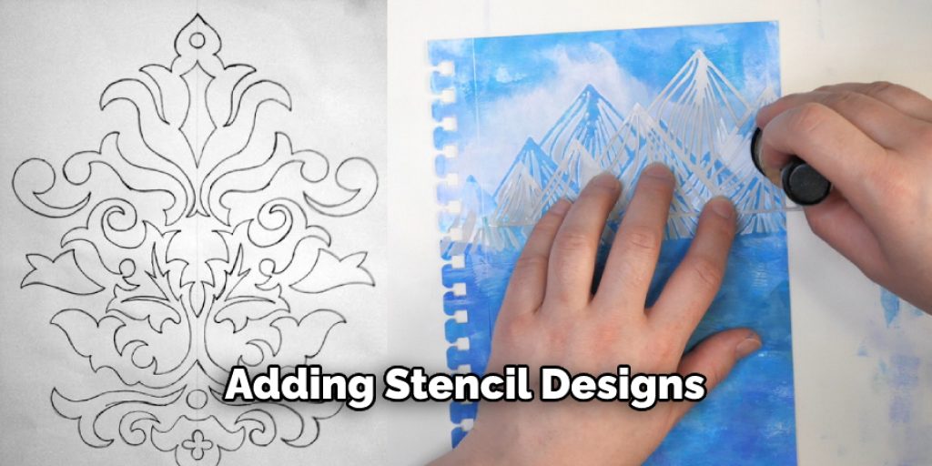 Adding Stencil Designs