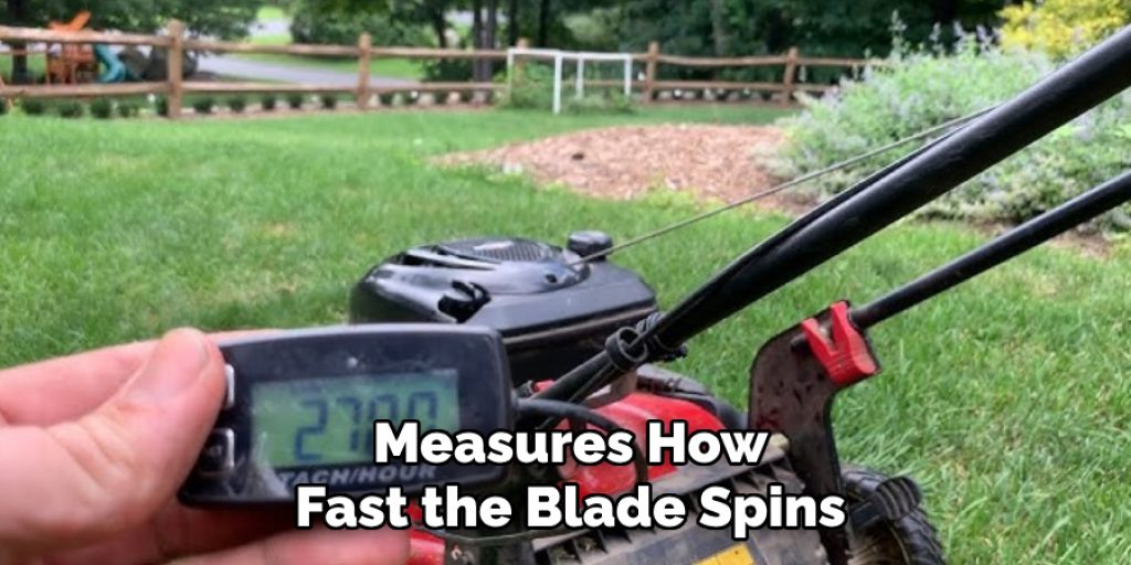 Measures How Fast the Blade Spins