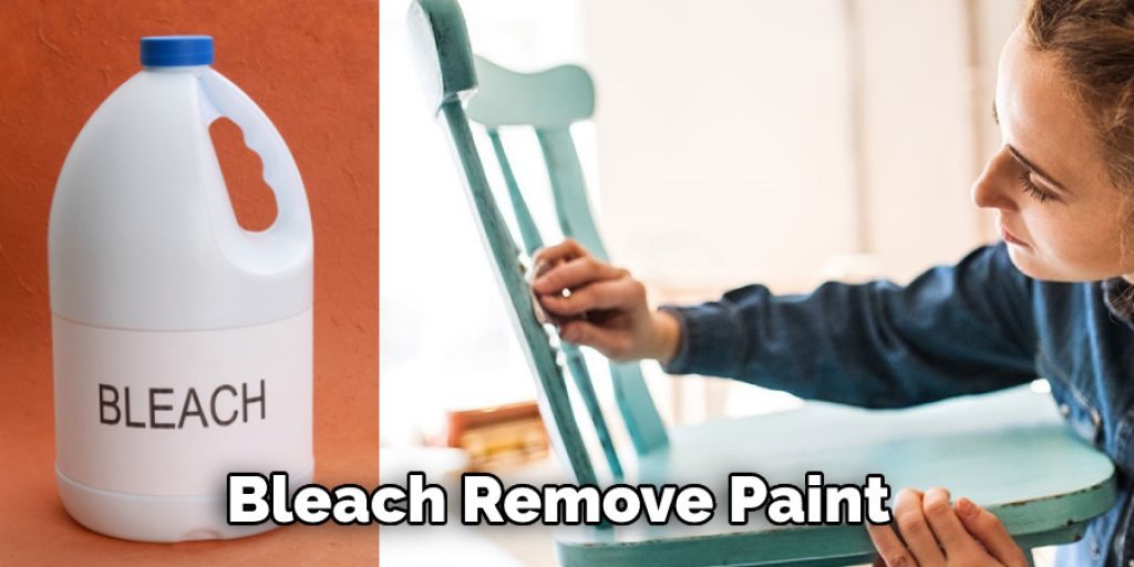 Bleach Remove Paint 