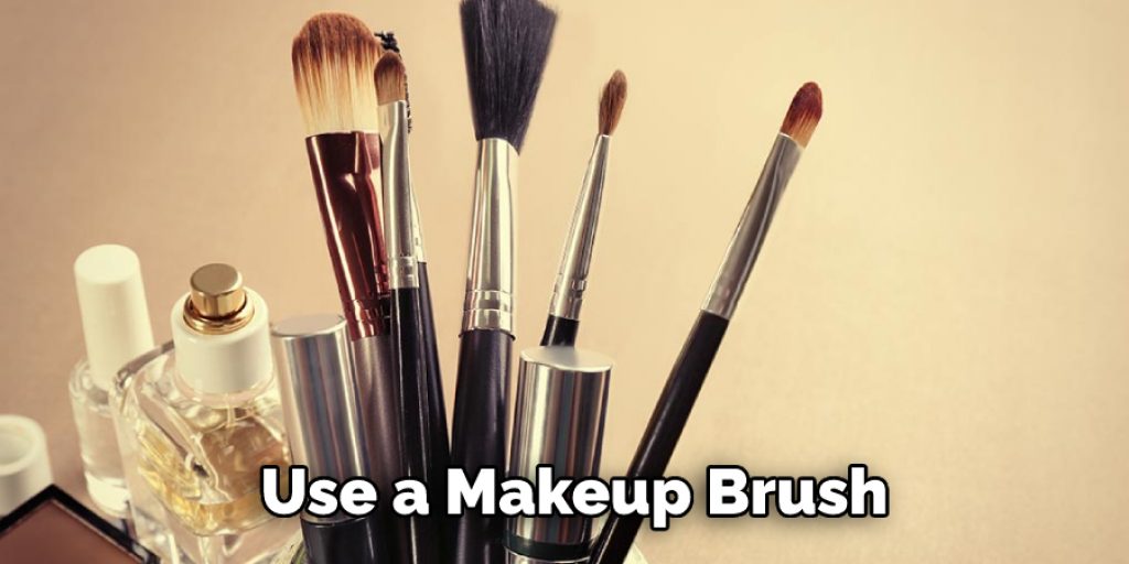 Use a Makeup Brush