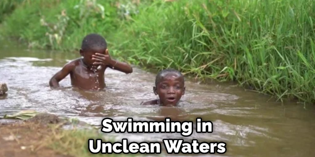 Swimming in Unclean Waters
